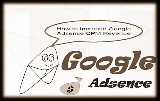 Increase Google Adsense CPM Revenue