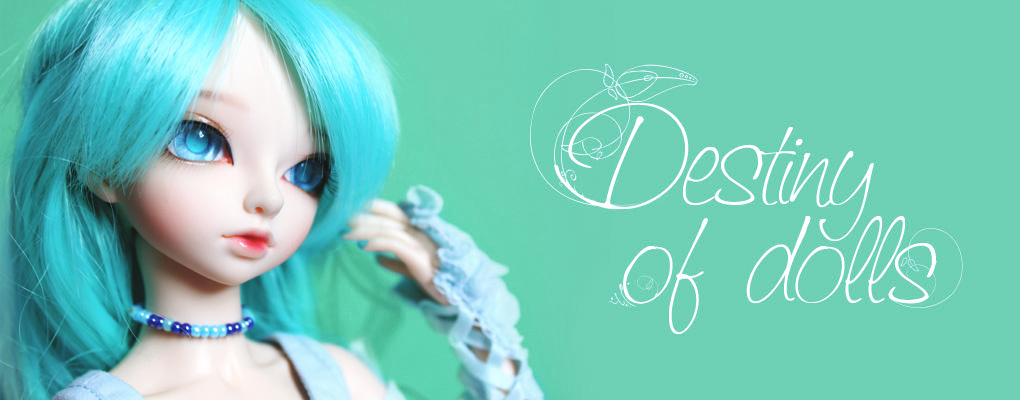 ·:*Ƹ̵̡Ӝ̵̨̄Ʒ~ Destiny of Dolls ~Ƹ̵̡Ӝ̵̨̄Ʒ*:·
