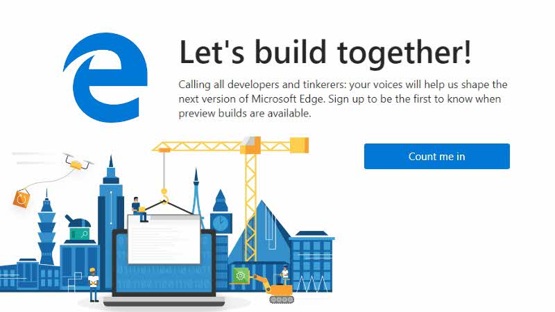 Microsoft Edge Insiders program kicks-off. Be the first to try Chromium Edge Microsoft Edge Insiders program kicks-off. Be the first to try Chromium Edge