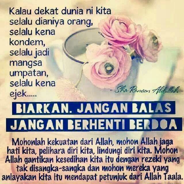 Realiti Hidup Ini: Jangan Balas Dendam Tapi Berdoalah