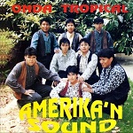 Amerikan Sound ONDA TROPICAL 1996