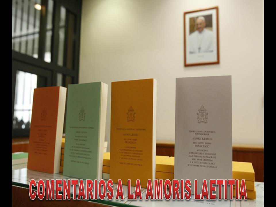 COMENTARIOS A LA AMORIS LAETITIA