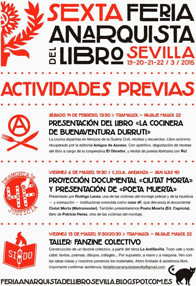 http://gatossindicales.blogspot.com.es/2015/02/sevilla-sexta-feria-anarquista-del-libro.html