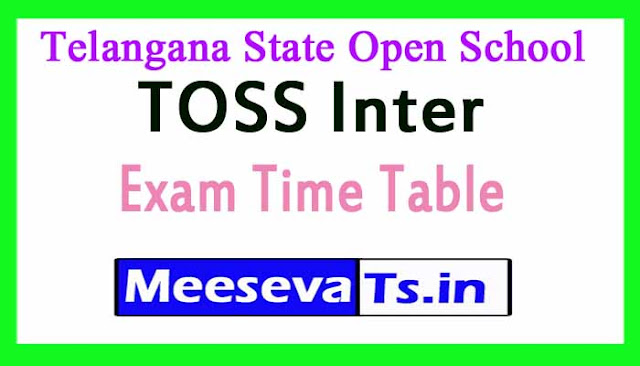 Telangana Open School Society TOSS Inter Exam Time Table 