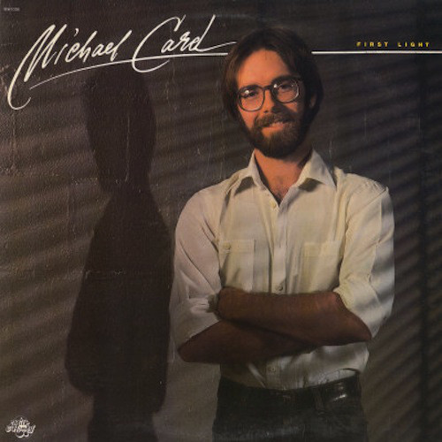 300 Greatest CCM Albums of the '80s 292 LEGACY by Michael Card (1983)