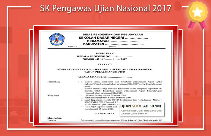 SK Pengawas Ujian Nasional 2017
