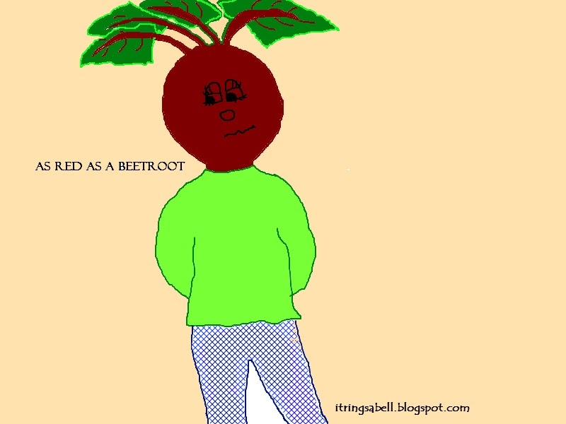 As read as a beetroot идиома. Bright red идиома. As red as a. As red as a. As red as a.