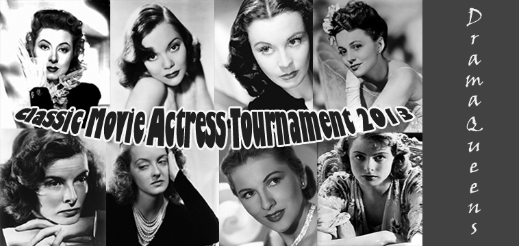 Classic Movie Actresses Tourney 2013