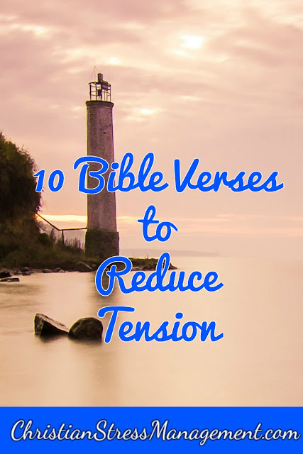 10 Bible verses to reduce tension
