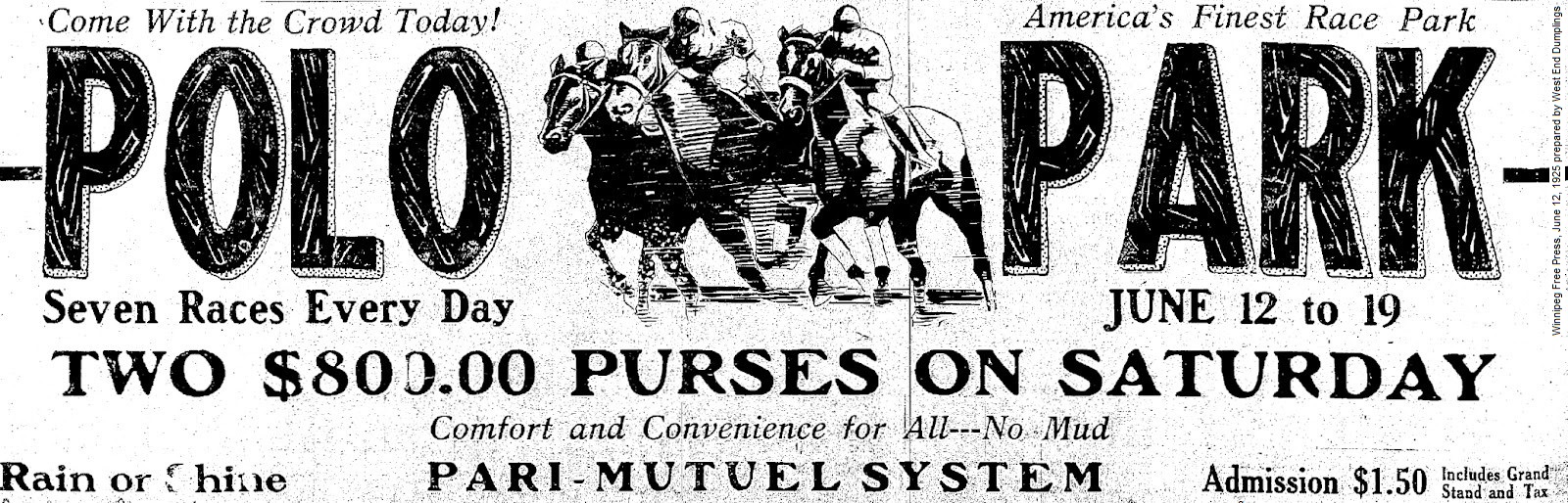 This Was Manitoba June 12 Polo Park Race Track opened.