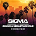 Sigma - Forever (feat. Quavo & Sebastian Kole)