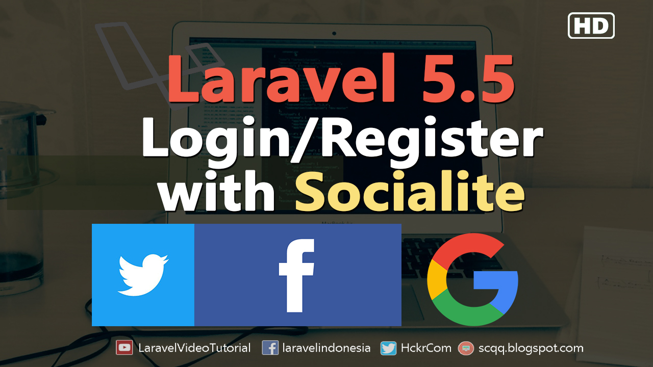 Laravel 5.5 Socialite Login with Twitter, Facebook, Google, Github