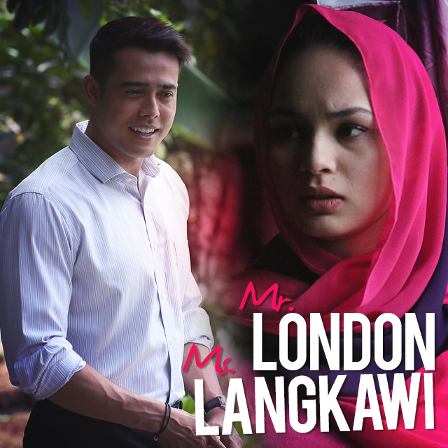 MR. LONDON MS. LANGKAWI FULL EPISODES | Drama TV Full