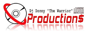 DJ DONNY THE WARRIOR PRODUCTION$