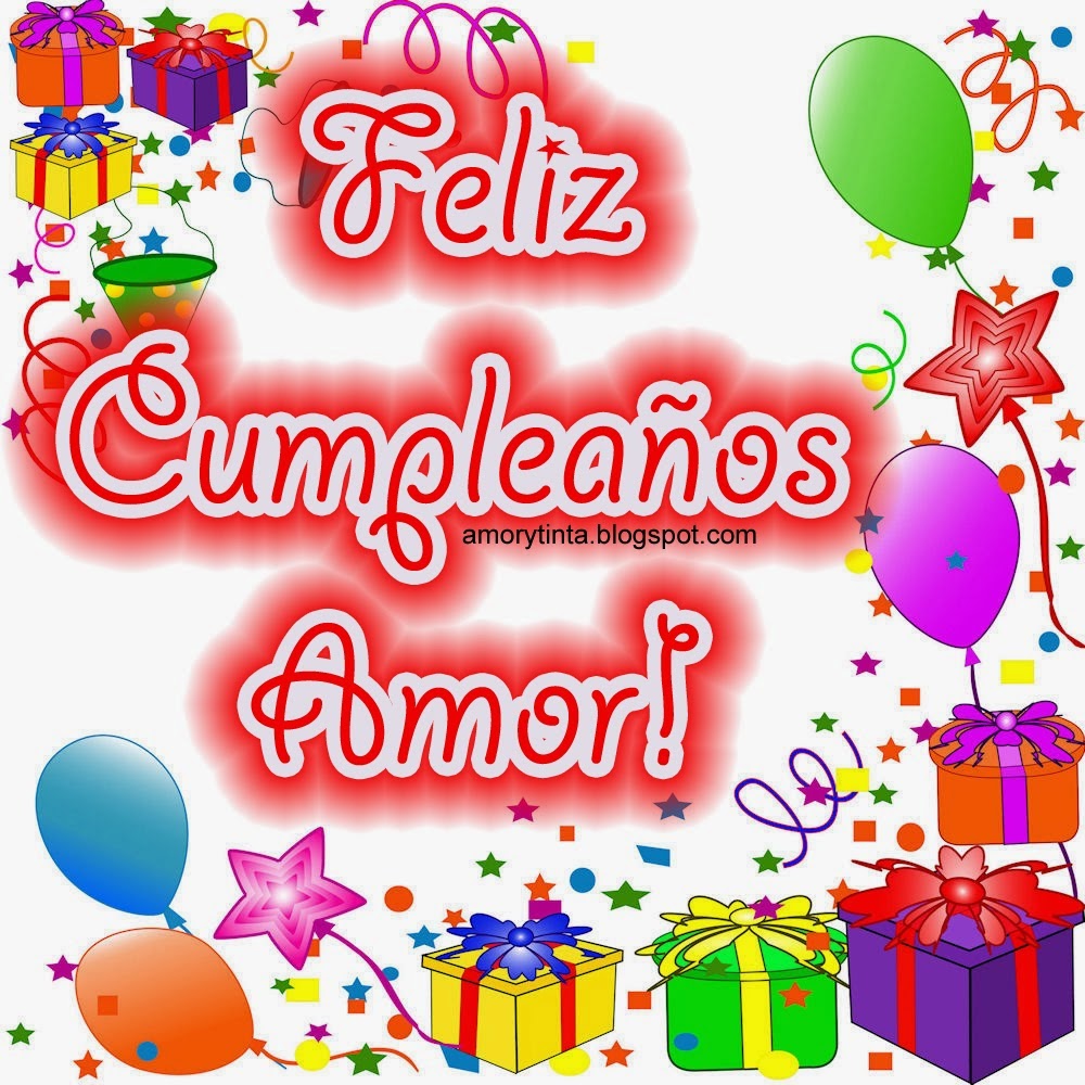 Imágenes De Feliz Cumpleaños Mi Amor Frases De Cumpleaños