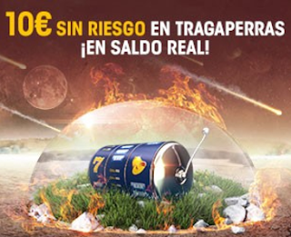 william hill 10 euros sin Riesgo en Tragaperras 13-14 agosto william hill 10 euros sin Riesgo en Tragaperras 13-14 agosto