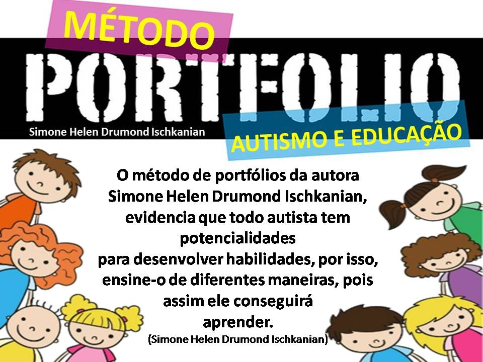 INCLUSÃO - AUTISMO E EDUCAÇÃO SIMONE HELEN DRUMOND