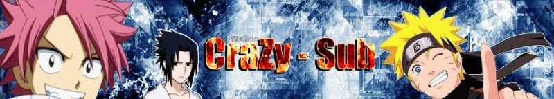 CrAzY-Sub פנסאב איכותי לאנימות!
