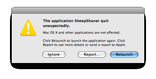 'The application SheepShaver quit unexpectedly' dialog box