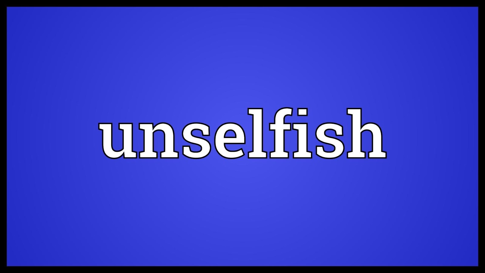 An Arkies Musings Unselfish Christianity