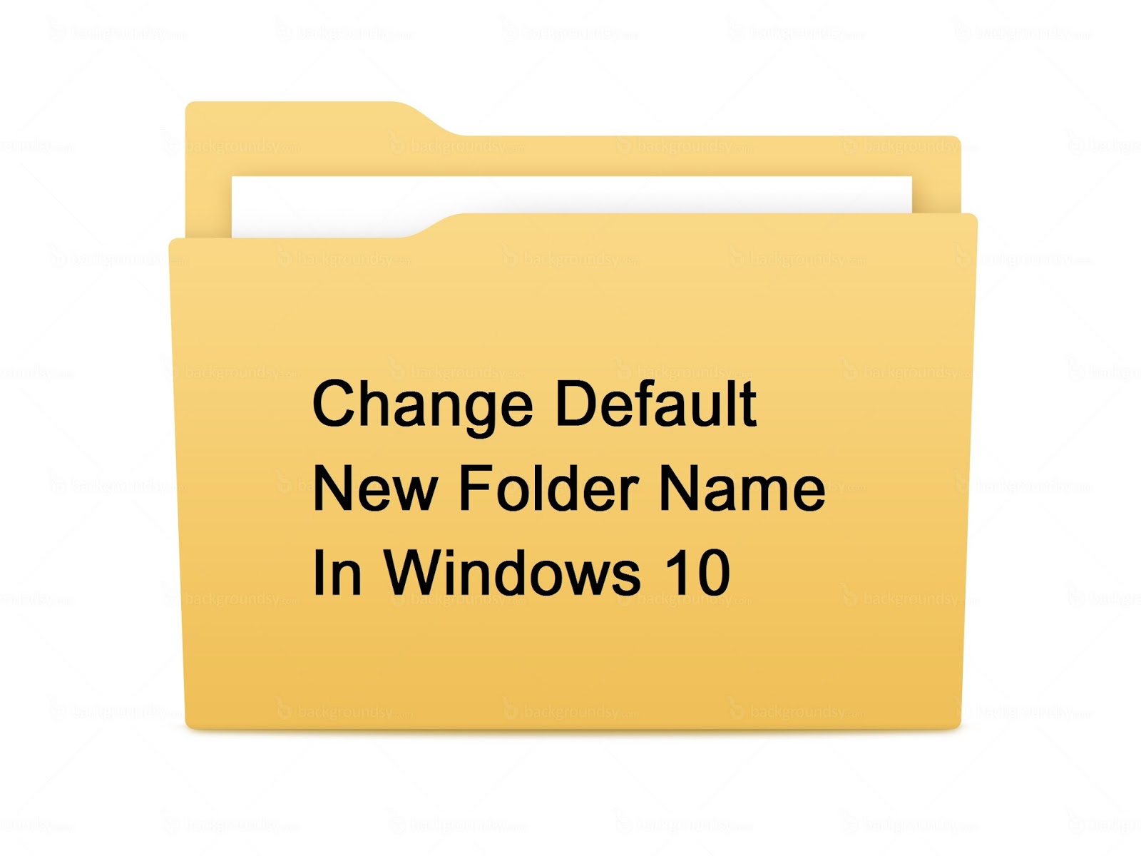 How To Change Default New Folder Name In Windows 10