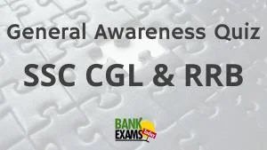 General Awareness Quiz for SSC