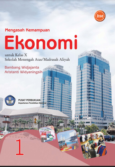 DOWNLOAD BUKU EKONOMI KURIKULUM 2013 KELAS 10 DOWNLOAD BUKU EKONOMI KURIKULUM 2013 KELAS 10