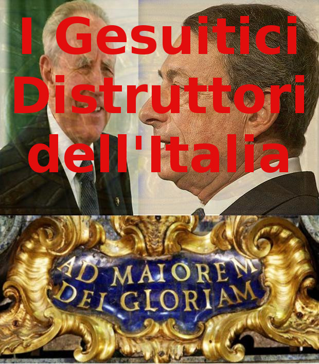 I gesuitici distruttori dell'Italia