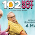 102 Not Out 2018 Full HD 720p Hindi Movie DowNLoaD