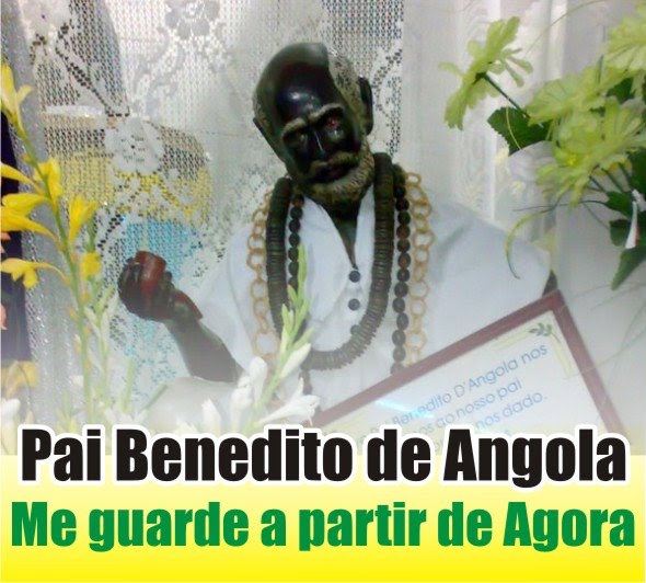 Umbanda de Preto Velho Salve Pai Benedito D'Angola!!! Adorei as Almas!!! Umbanda de Preto Velho Salve Pai Benedito D'Angola!!! Adorei as Almas!!!