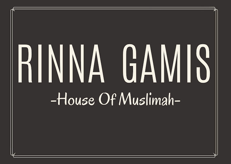 RINNA GAMIS House of Muslimah