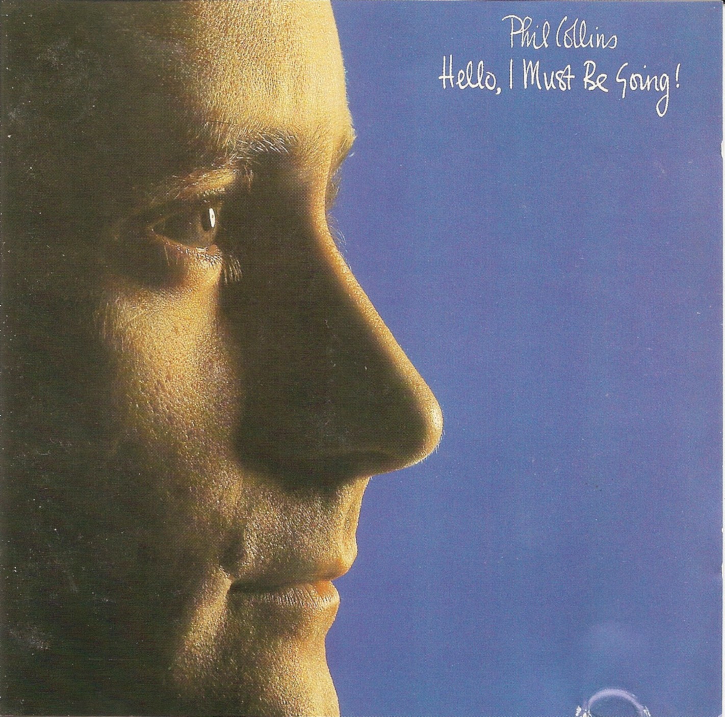 The First Pressing CD Collection Phil Collins Hello, I Must Be Going!