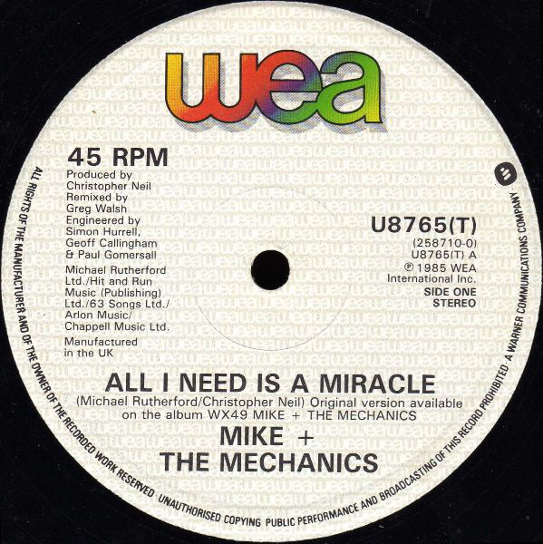 All I Need's A Miracle Mike The Mechanics Disco Club: Mike & The Mechanics – All I Need Is A Miracle (Remix) 1985