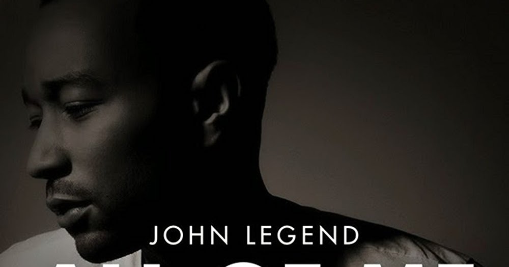 John legend all of me. All of me john legend. all of you john legend. one woman man john legend. all of me john legend слушать.