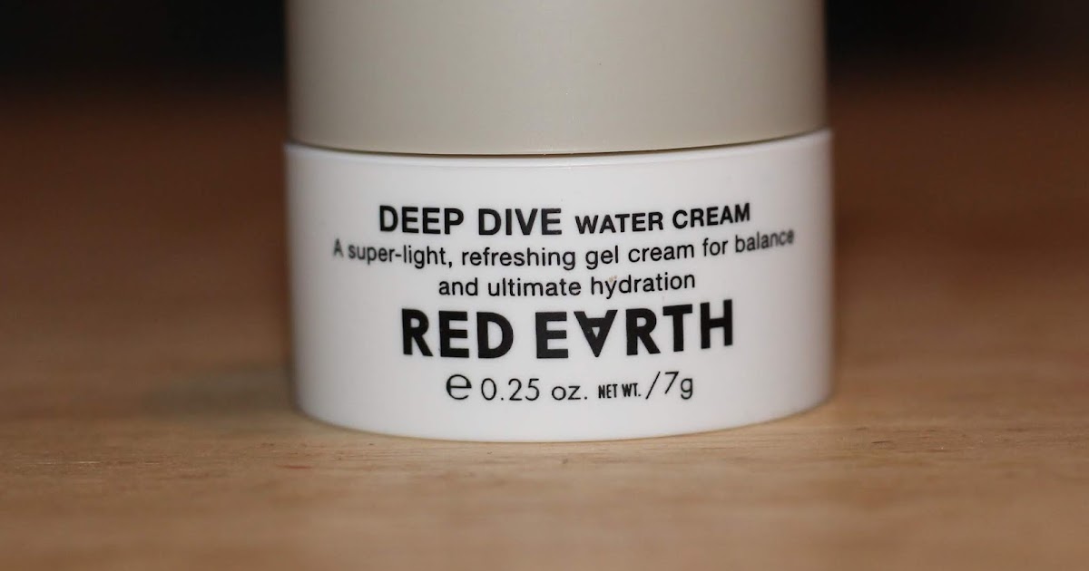 Red Earth Deep Dive Water Cream Review