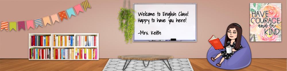 English - Mrs. Keith