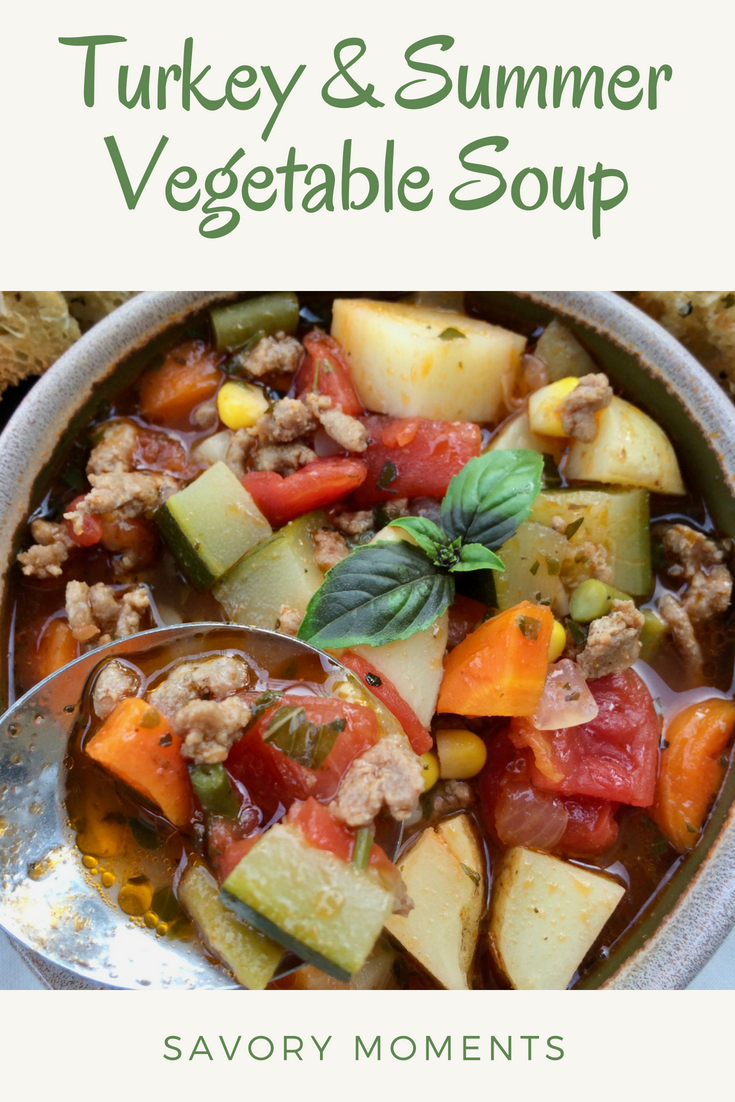 Savory Moments Turkey and summer vegetable soup