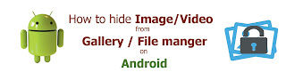 hide image video on android without rooting
