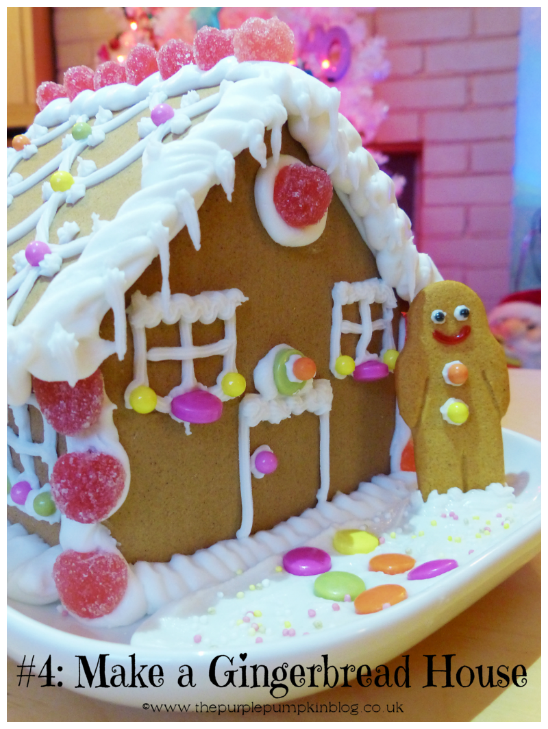 Things to do at Christmas - #4: Make A Gingerbread House