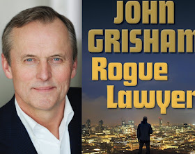 "Rogue lawyer", "Un abogado rebelde", John Grisham, thriller legal