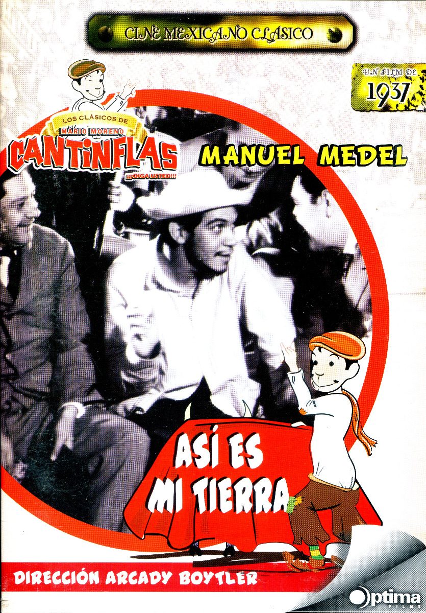 Aula Taurina de Granada Cine taurino 1937. ¡Así es mi Tierra!...Cantinflas