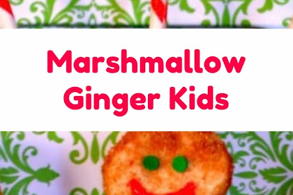  Marshmallow Ginger Kids #christmas #snack
