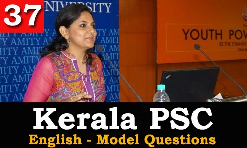 Kerala PSC - Model Questions English - 37