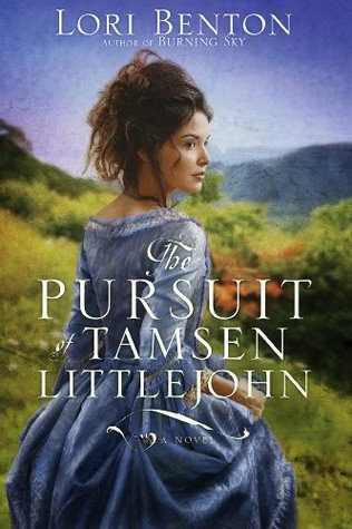 The Pursuit of Tamsen Littlejohn by Lori Benton