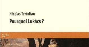Les Livres de Philosophie Nicolas Tertulian Pourquoi Lukács