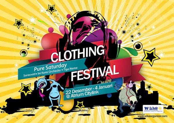 Clothing Festival, 22 Desember 2014 - 4 Januari 2015