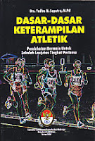   Judul Buku : DASAR-DASAR KETERAMPILAN ATLETIK Pendekatan Bermain Untuk Sekolah Lanjutan Tingkat Pertama