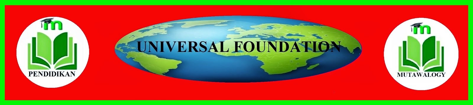 UNIVERSAL  FOUNDATION