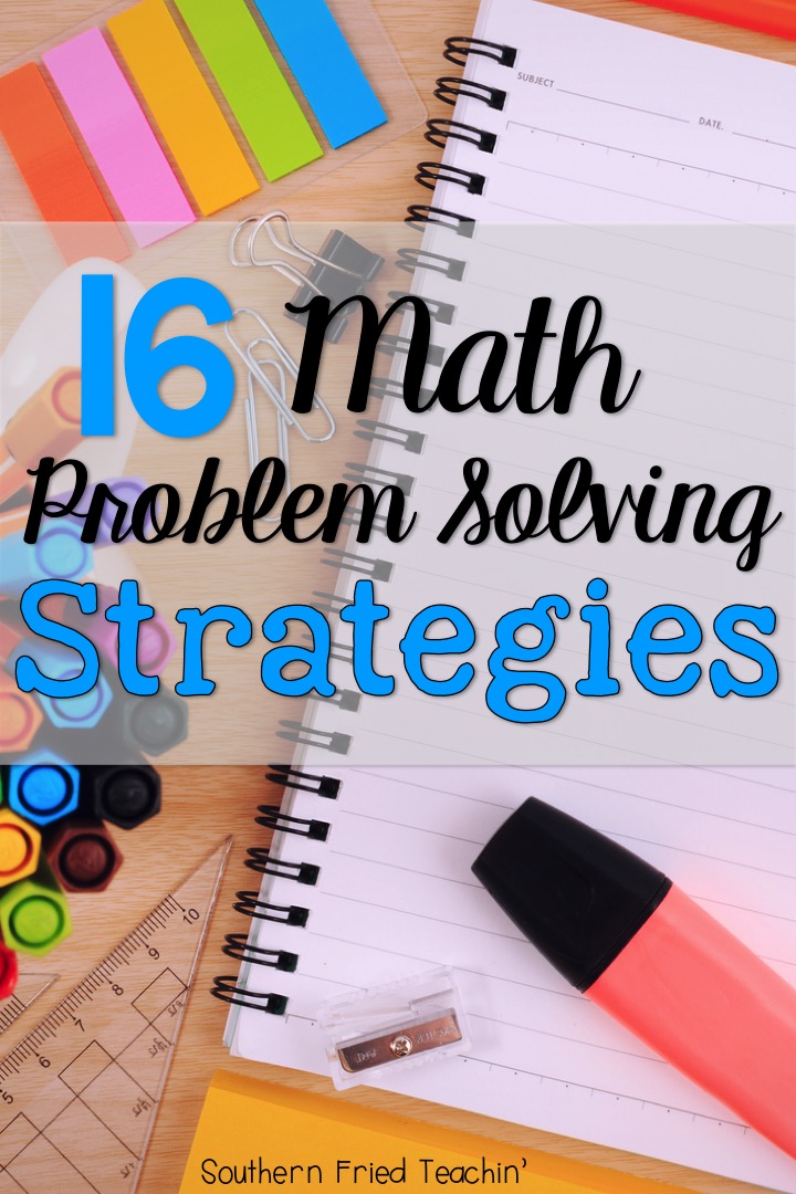 Southern Fried Teachin Math Problem Solving Strategies