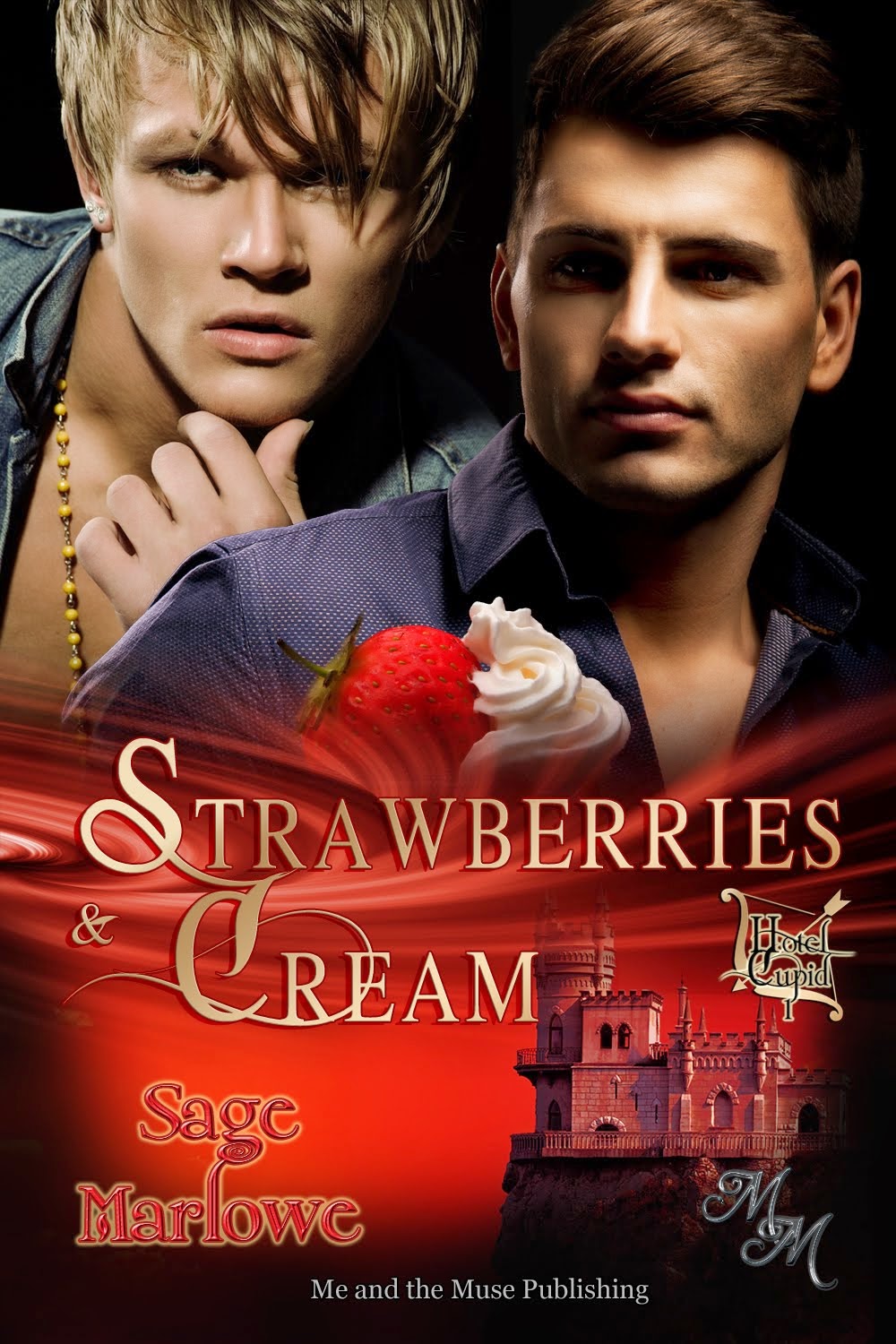 Strawberries & Cream (Hotel Cupid 1)